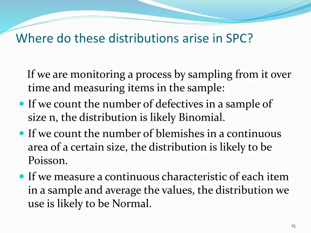 where do these distributions arise in spc