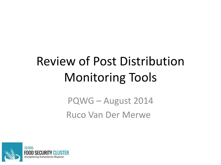 review of post distribution monitoring tools