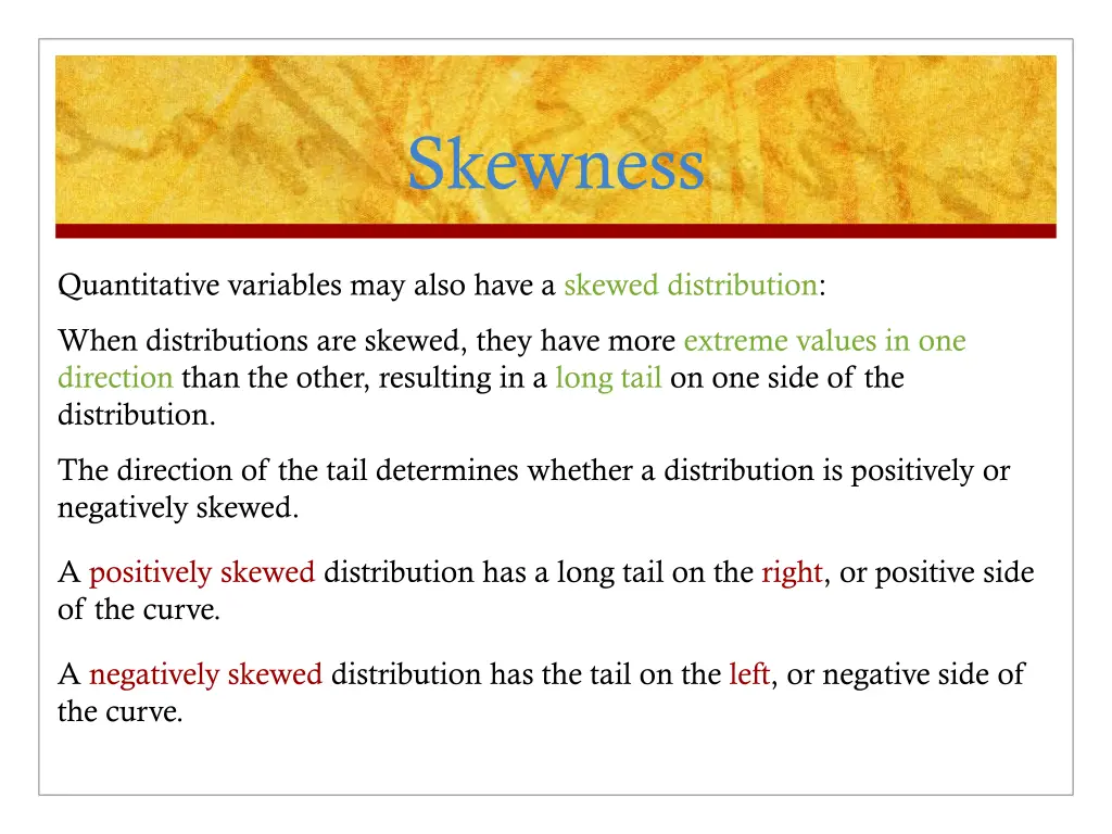 skewness