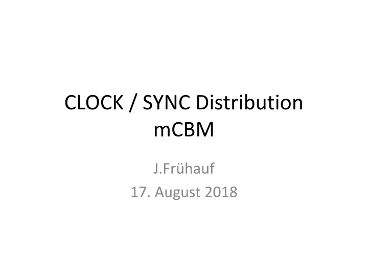 clock sync distribution mcbm