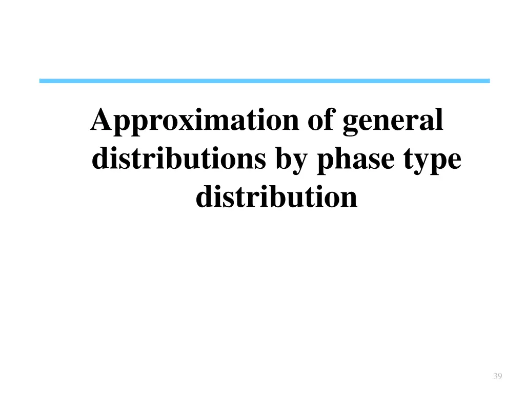 approximation of general distributions by phase