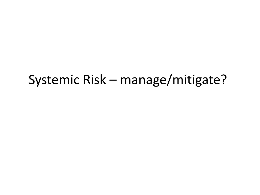 systemic risk manage mitigate