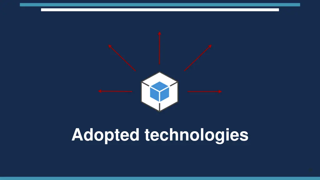 adopted technologies