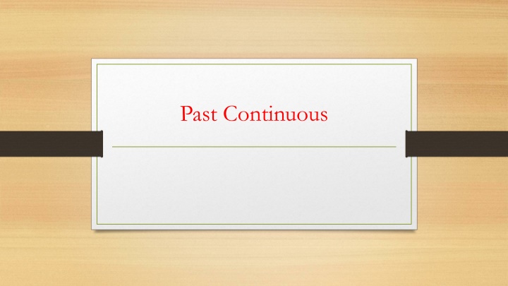 past continuous