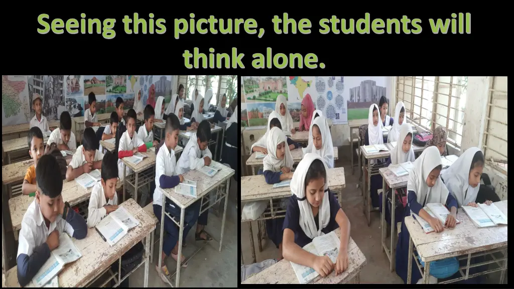 seeing this picture the students will think alone