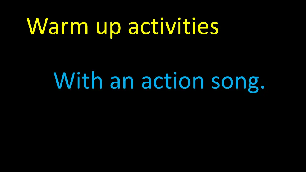 warm up activities