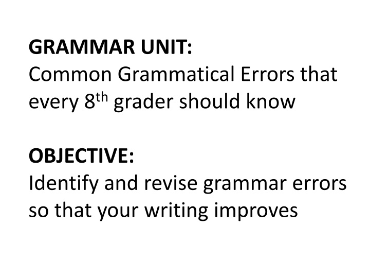 grammar unit common grammatical errors that every