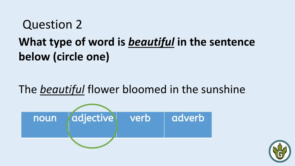 question 2 what type of word is beautiful