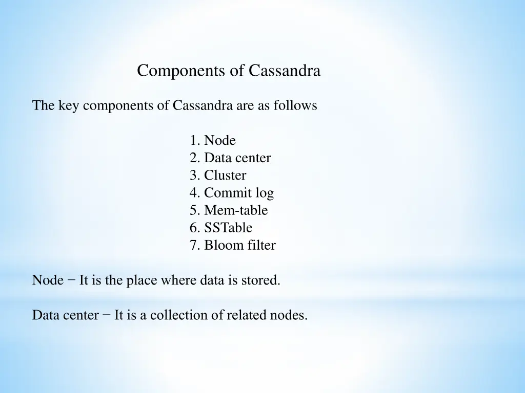 components of cassandra