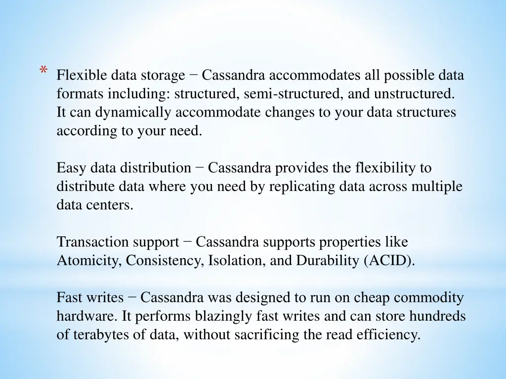 flexible data storage cassandra accommodates