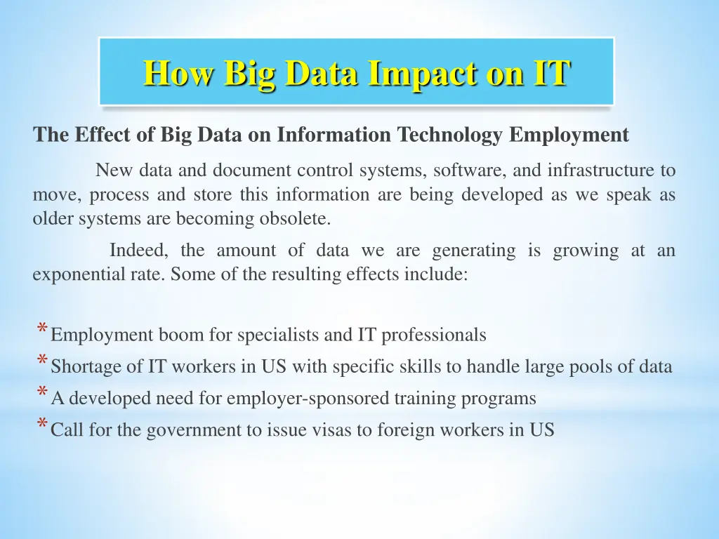 how big data impact on it