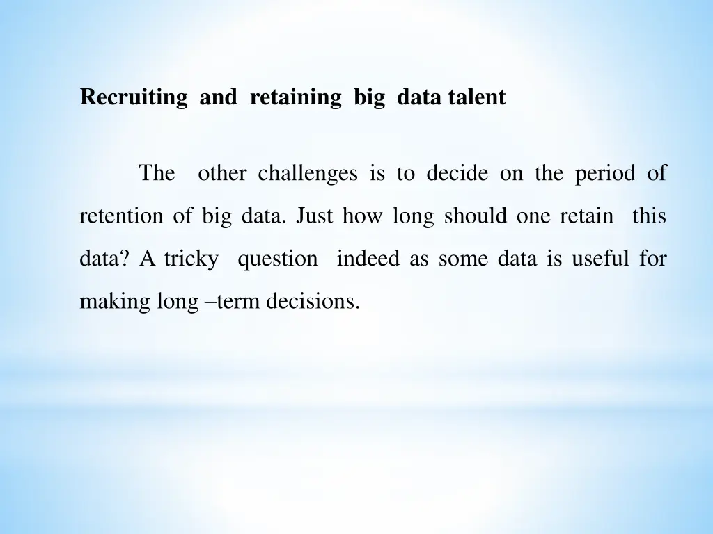 recruiting and retaining big data talent