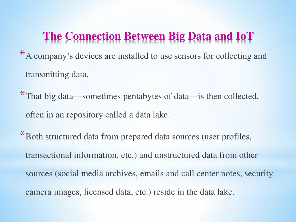 the connection between big data and iot a company