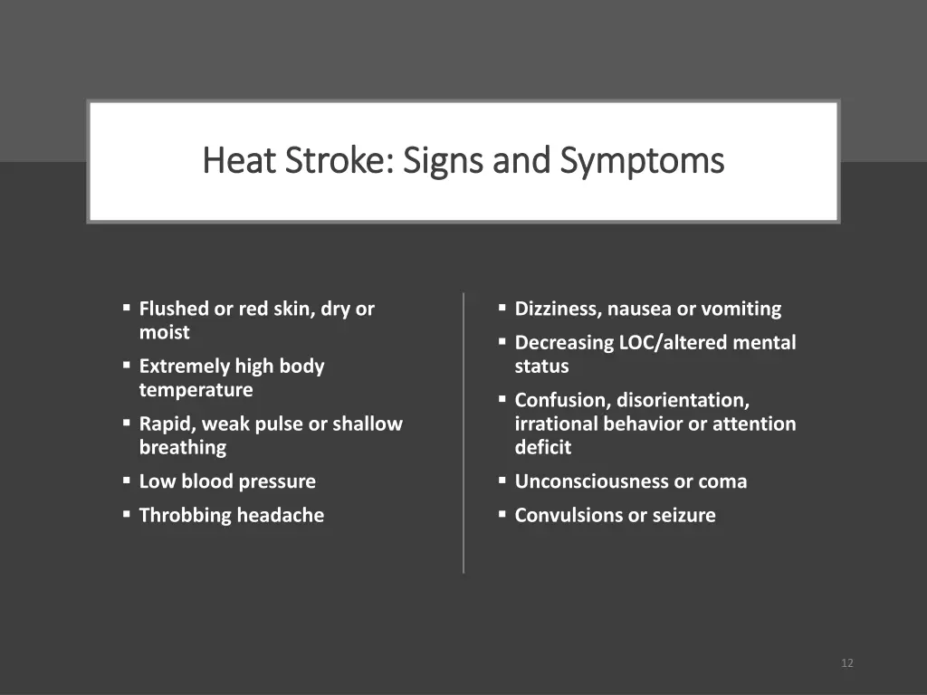 heat stroke signs and symptoms heat stroke signs