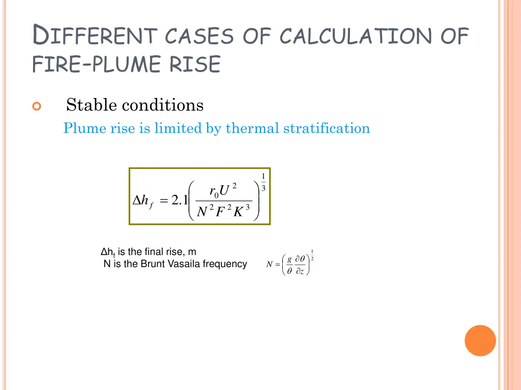 d ifferent cases of calculation of fire plume rise