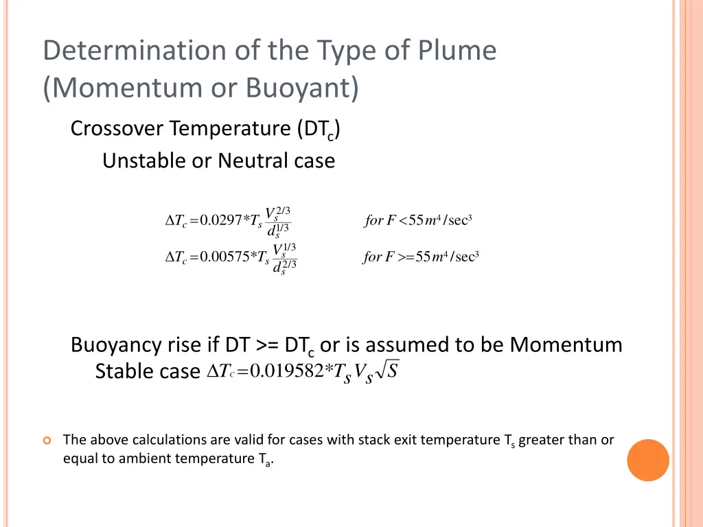 determination of the type of plume momentum