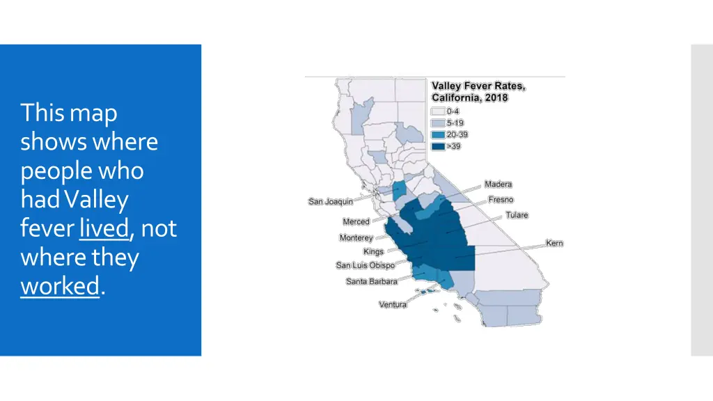 this map shows where people who had valley fever