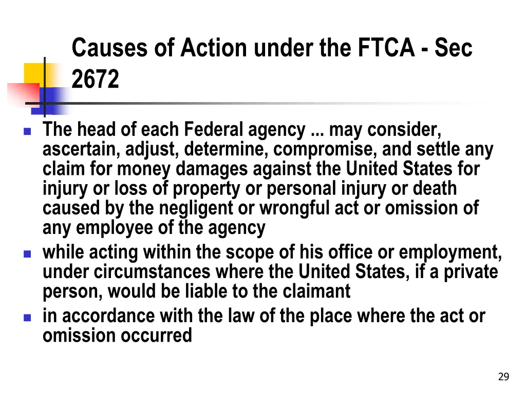 causes of action under the ftca sec 2672