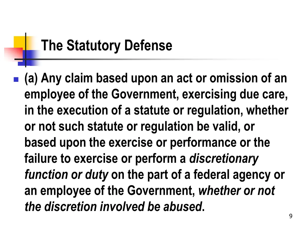 the statutory defense