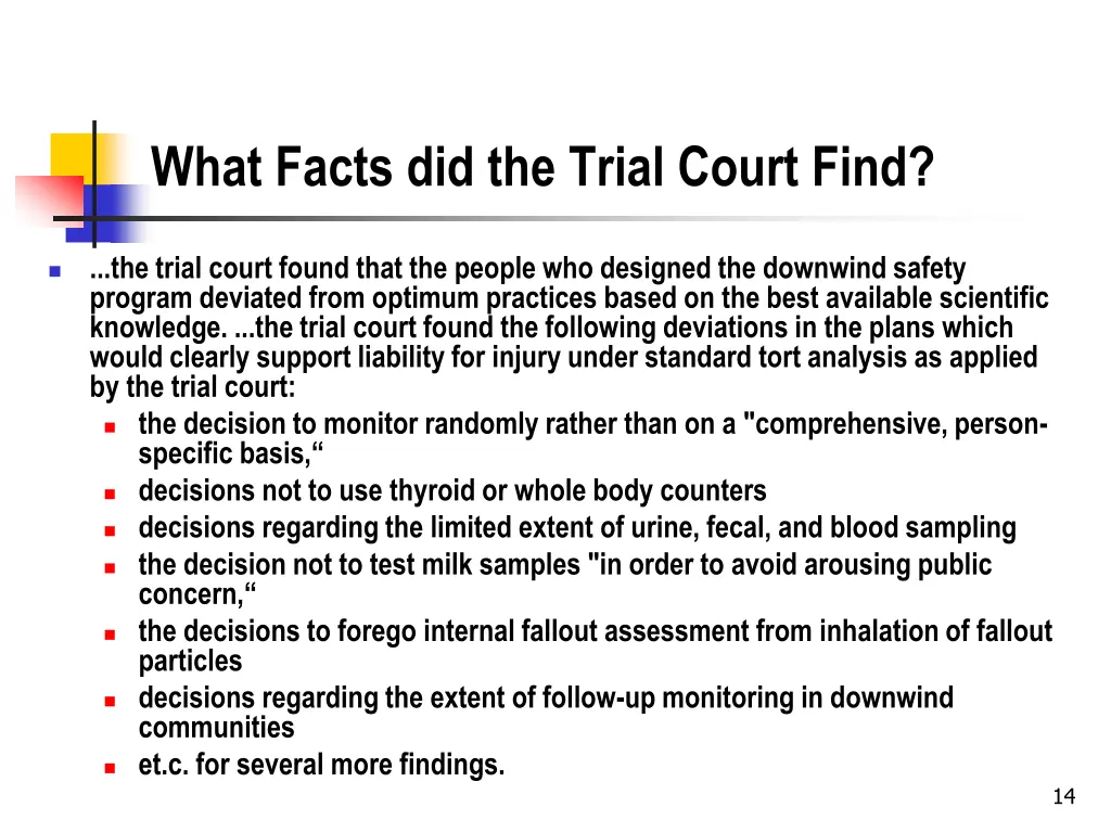 what facts did the trial court find