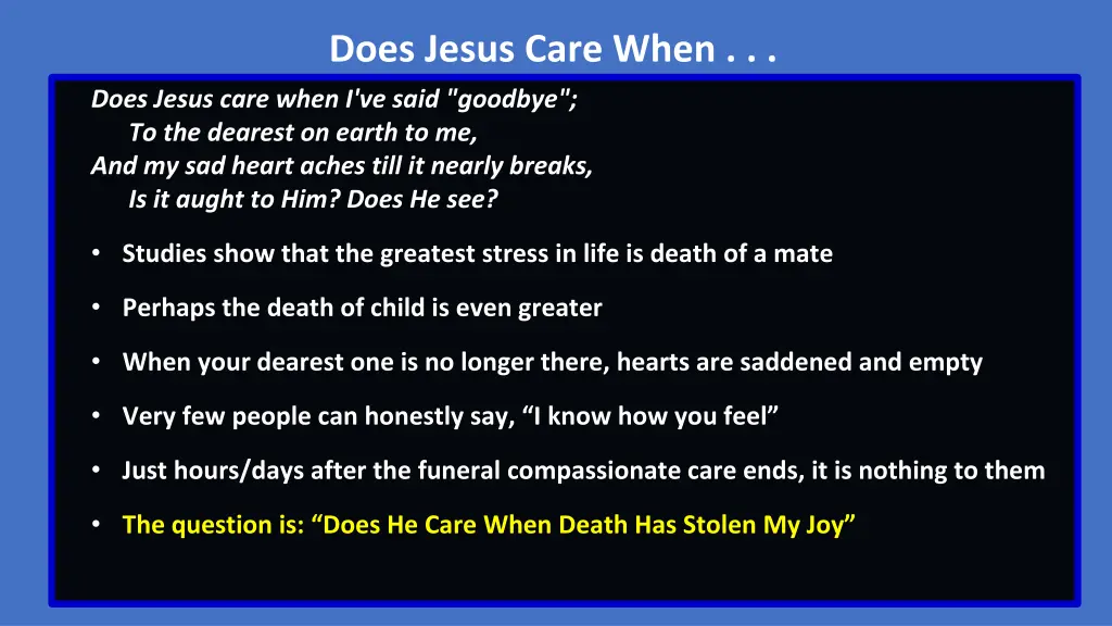 does jesus care when 7