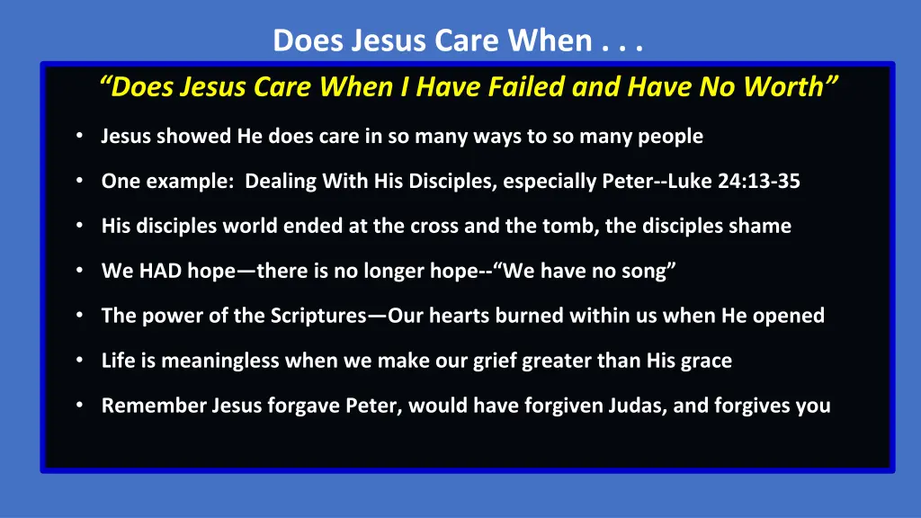 does jesus care when does jesus care when i have 1