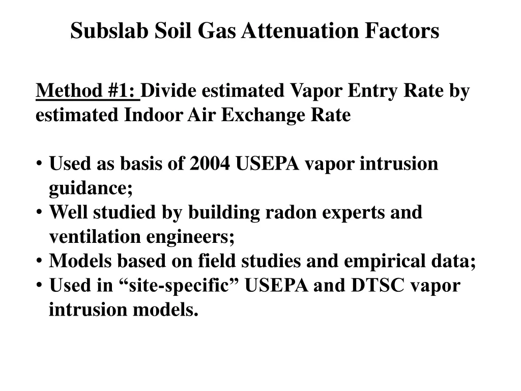 subslab soil gas attenuation factors 1