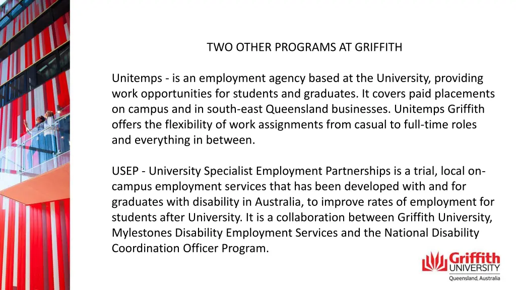 two other programs at griffith
