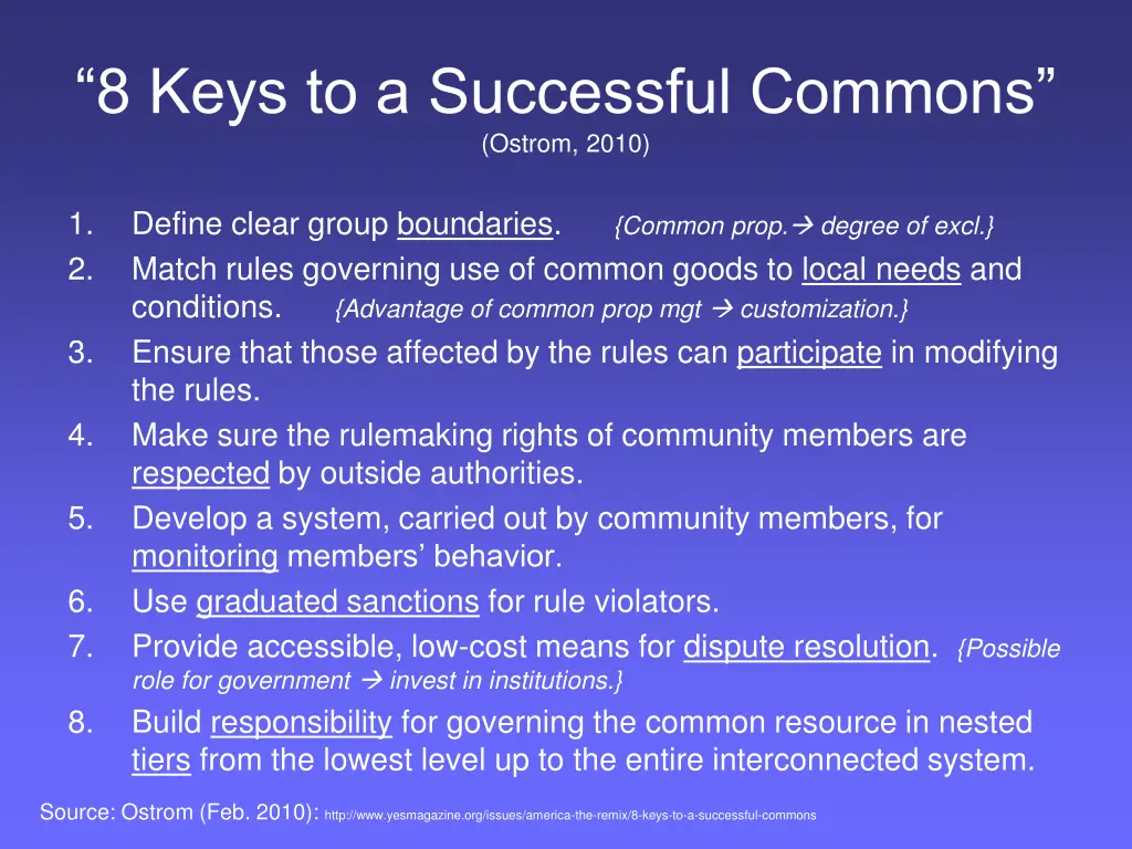 8 keys to a successful commons ostrom 2010