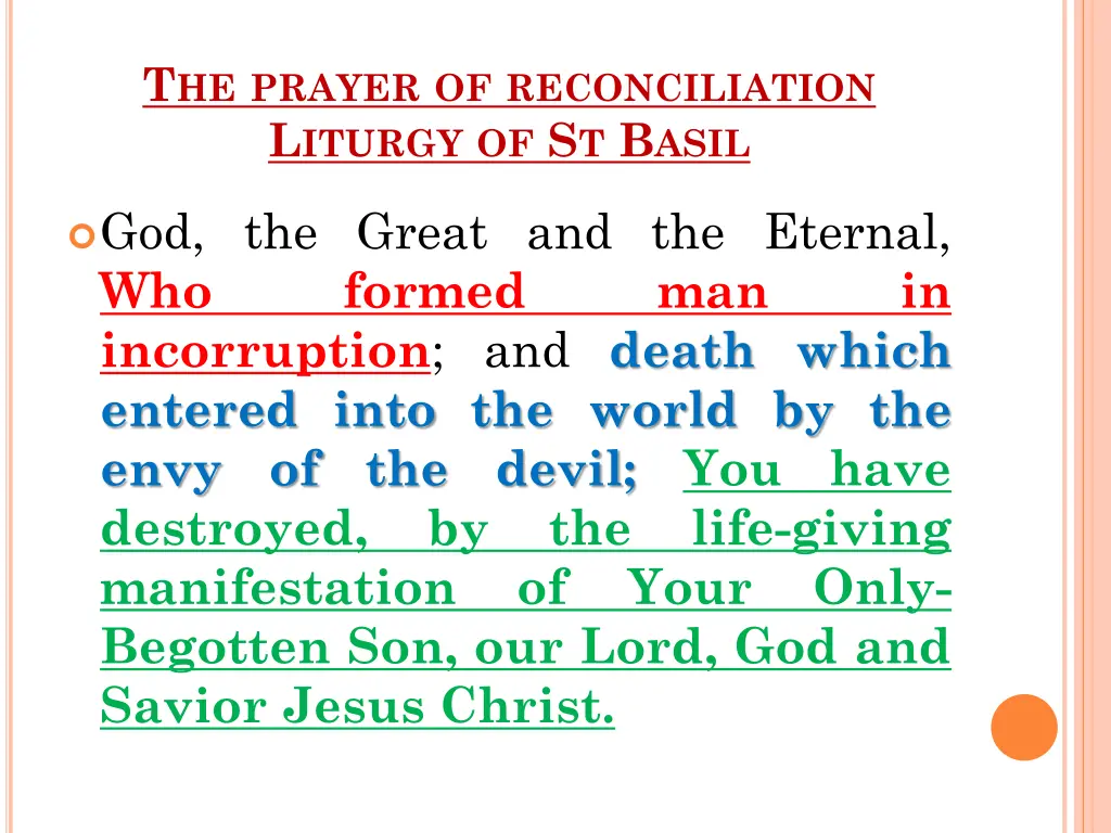 t he prayer of reconciliation l iturgy