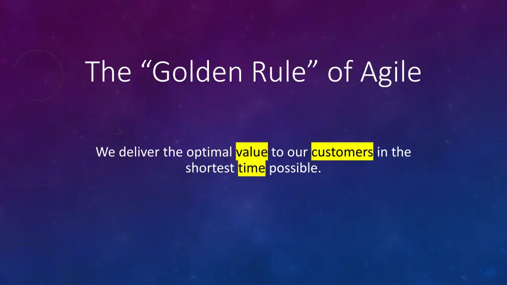 the golden rule of agile 3