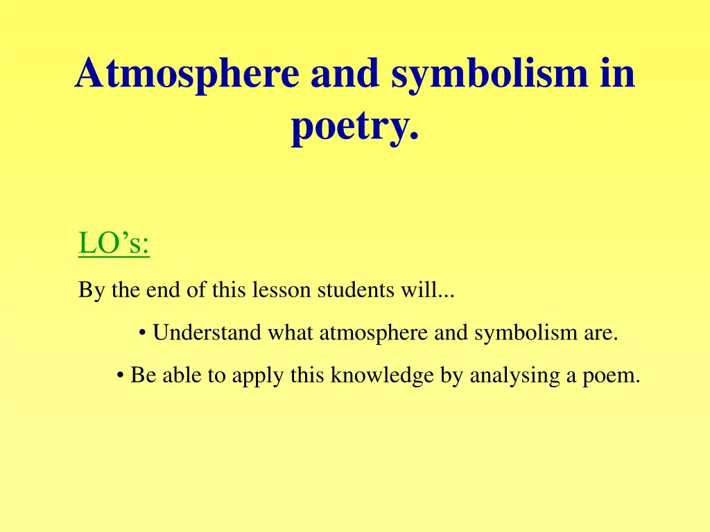 atmosphere and symbolism in poetry 1