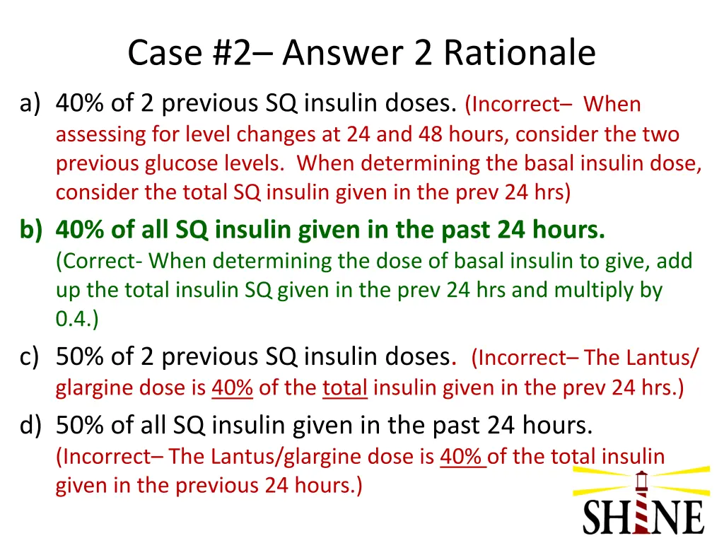 case 2 answer 2 rationale