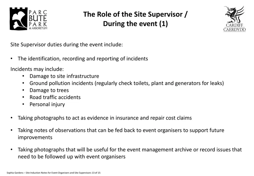 the role of the site supervisor during the event 1