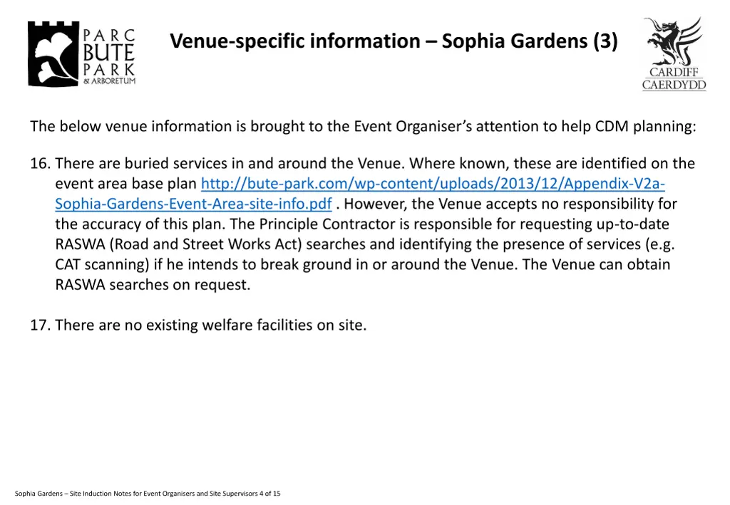 venue specific information sophia gardens 3