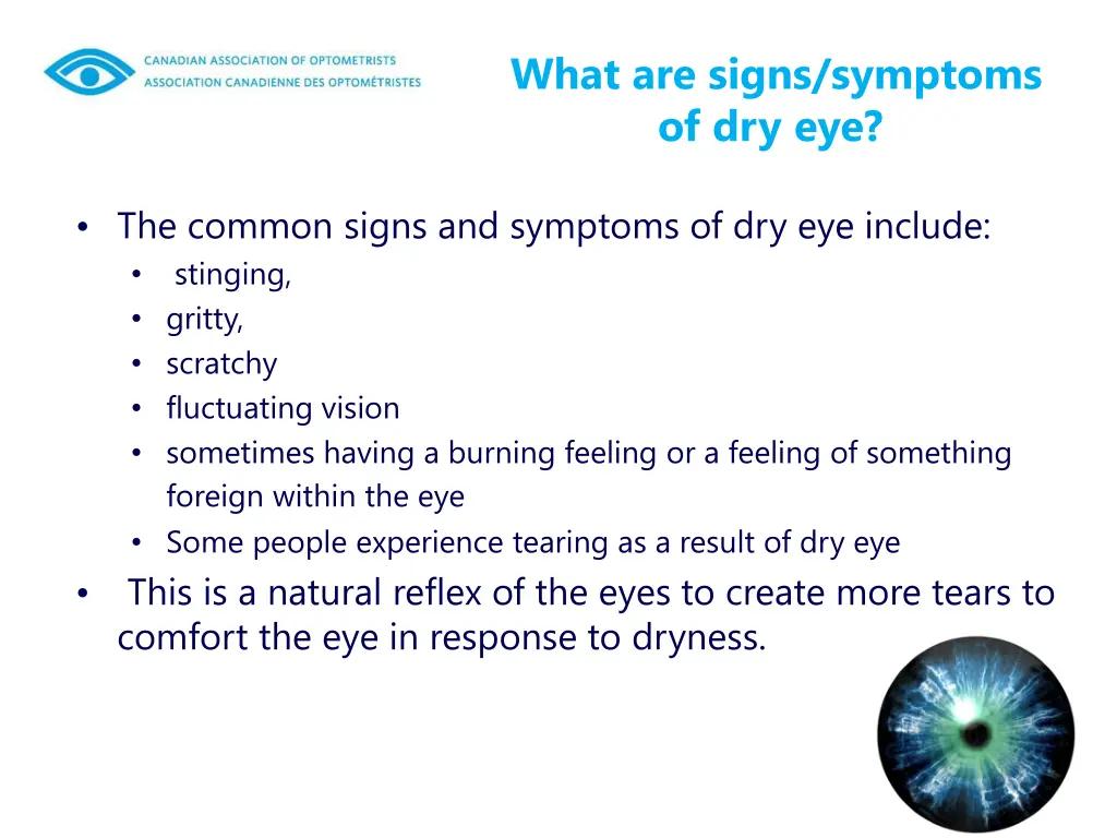 what are signs symptoms of dry eye 1