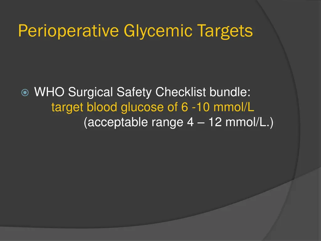 perioperative glycemic targets