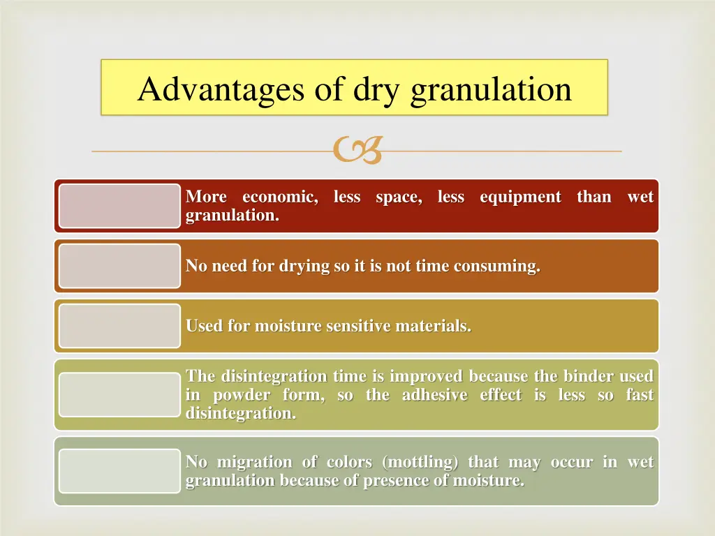 advantages of dry granulation