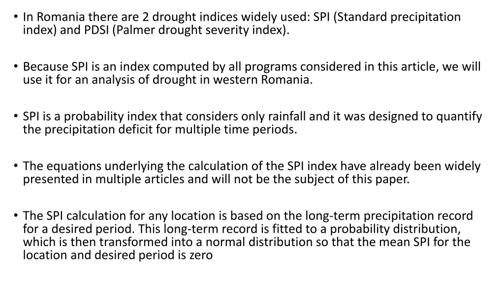 in romania there are 2 drought indices widely