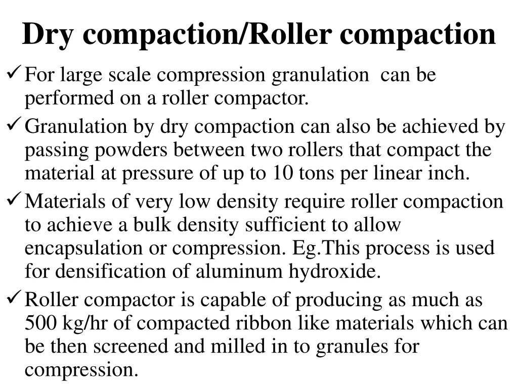 dry compaction roller compaction for large scale