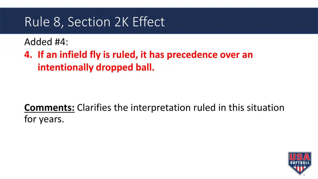 rule 8 section 2k effect