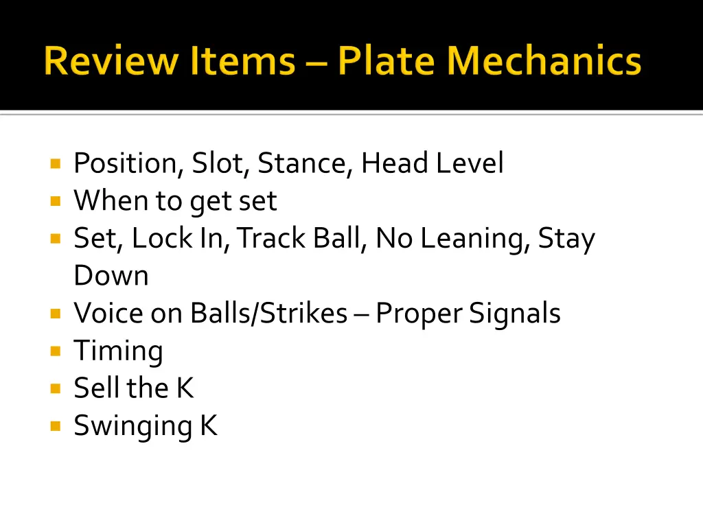 position slot stance head level when