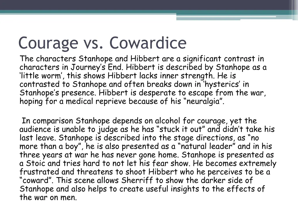 courage vs cowardice the characters stanhope