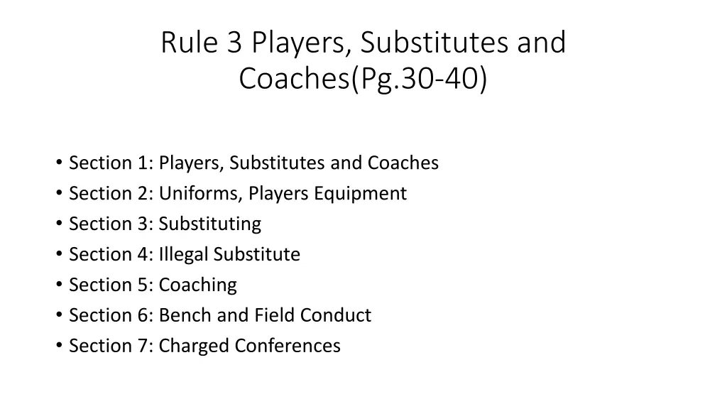 rule 3 players substitutes and coaches pg 30 40