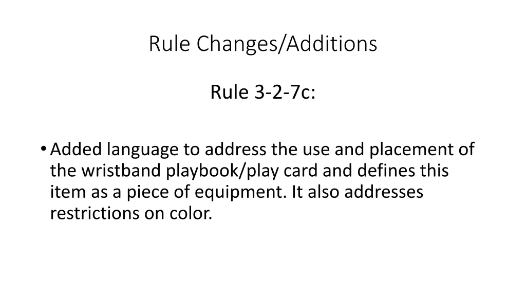 rule changes additions 4