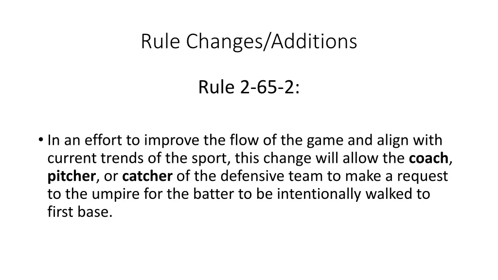 rule changes additions