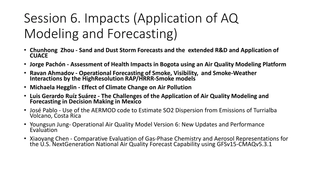 session 6 impacts application of aq modeling