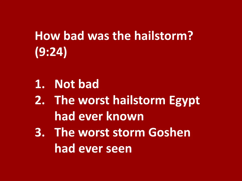 how bad was the hailstorm 9 24