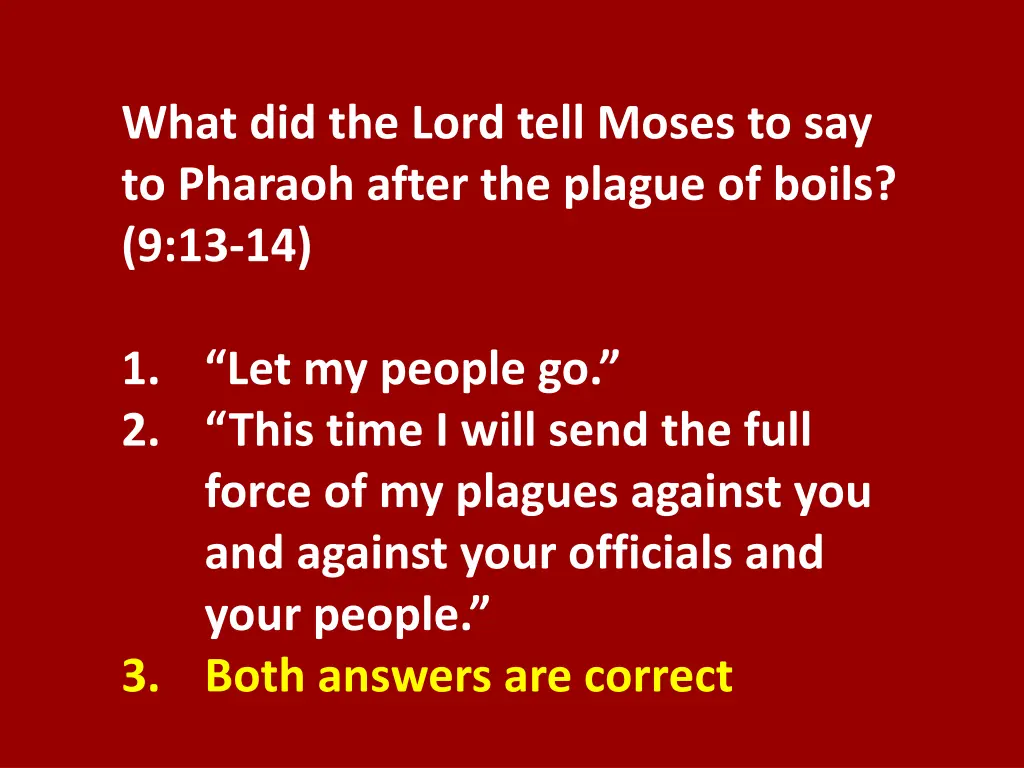 what did the lord tell moses to say to pharaoh 1