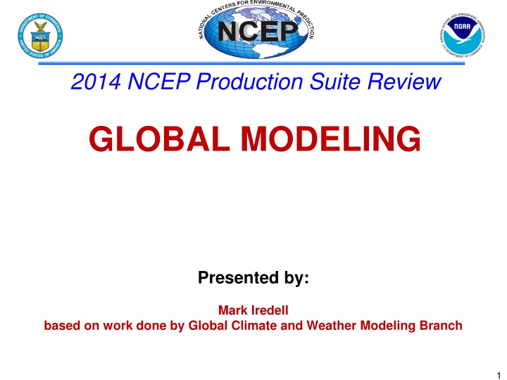 2014 ncep production suite review